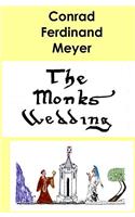 The Monk's Wedding: A Novel