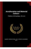 Acculturation and Material Culture -