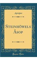 Steinhï¿½wels ï¿½sop (Classic Reprint)