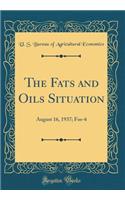 The Fats and Oils Situation