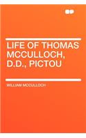 Life of Thomas McCulloch, D.D., Pictou