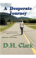A Desperate Journey