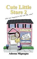 Cute Little Store 2