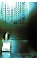 Salt of the Ocean