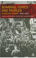 Bombing, States and Peoples in Western Europe 1940-1945