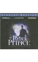 The Rebel Prince