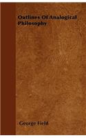 Outlines Of Analogical Philosophy