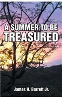 A Summer to Be Treasured