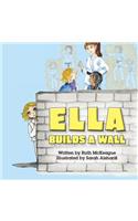 Ella Builds a Wall