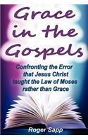 Grace in the Gospels