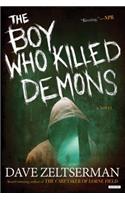 The Boy Who Killed Demons