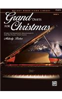 Grand Duets for Christmas, Bk 4