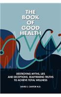 Book of Good Health --