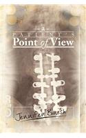 A Patient's Point of View