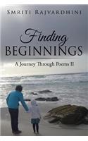 Finding Beginnings: A Journey Through Poems II(English)