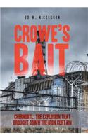 Crowe's Bait