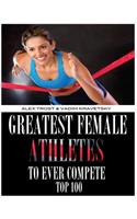 Greatest Female Athletes to Ever Compete