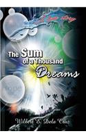 The Sum of a Thousand Dreams: A Love Story(English)