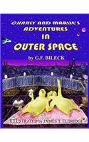 Charly and Marlie's Adventures in Outer Space