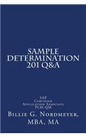 Sample Determination 201 Q&A