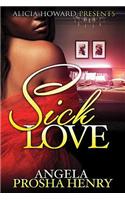 Sick Love