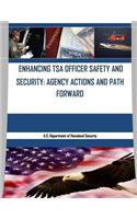 Enhancing Tsa Officer Safety and Security