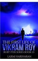The First Life of Vikram Roy - Coming of Age - Thriller