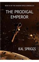 The Prodigal Emperor