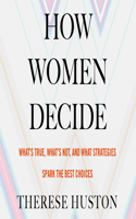 How Women Decide