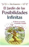 El Jardin de las Posibilidades Infinitas