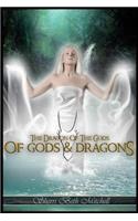 Of Gods and Dragons