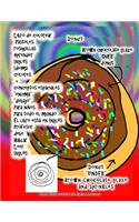 Libro de colorear Pasteles rosquillas Aprender Inglés Idioma colores + conceptos espaciales "encima" "debajo" Para niños Para todo el mundo El libro está en Inglés Profesor debe Hablar Leer Inglés