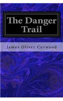 The Danger Trail
