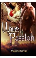 Waves of Passion