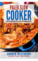 Paleo Slow Cooker