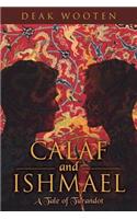 Calaf and Ishmael: A Tale of Turandot