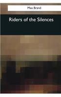 Riders of the Silences