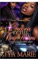 Chosen by the King of Miami