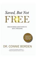 Saved But Not Free