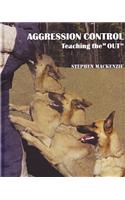 Aggression Control: Teaching the 