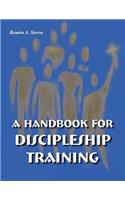 Handbook for Discipleship Training