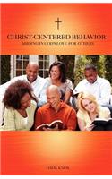 Christ-Centered Behavior