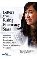 Letters from Rising Pharmacy Stars