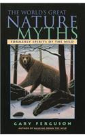 World's Great Nature Myths