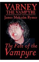 The Fate of the Vampyre by James Malcolm Rymer, Fiction, Horror, Occult & Supernatural