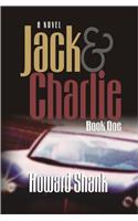 Jack & Charlie: Book One