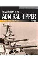Heavy Cruisers of the Admiral Hipper Class