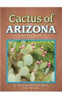 Cactus of Arizona Field Guide