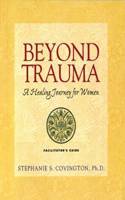 Beyond Trauma