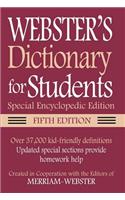 Webster's Dictionary for Students, Special Encyclopedic, Fifth Edition